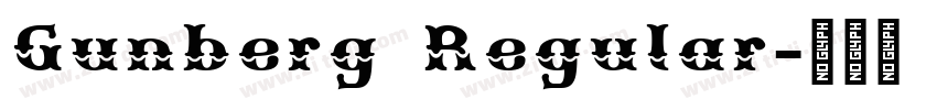 Gunberg Regular字体转换 Gunberg Regular字体转换